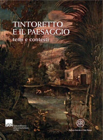 Tintoretto e il paesaggio